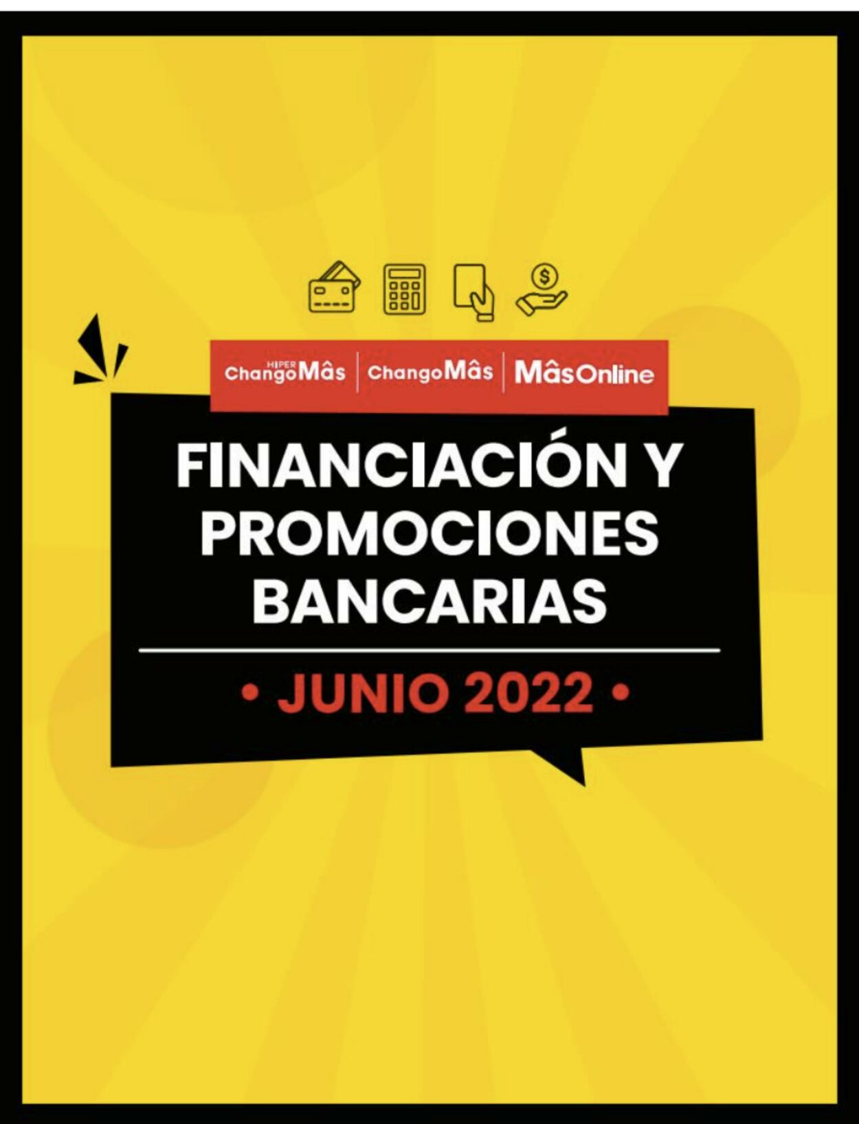 Folleto ChangoMAS 01.06.2022 - 30.06.2022